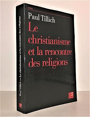 Seller image for Le christianisme et la rencontre des religions for sale by Librairie Orphe