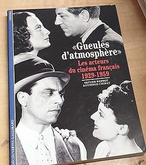 Bild des Verkufers fr Gueules d'atmosphre". Les acteurs du cinma franais 1929-1959 zum Verkauf von Outlet Ex Libris