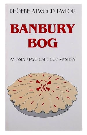 Seller image for Banbury Bog: An Asey Mayo Cape Cod Mystery for sale by Black Falcon Books