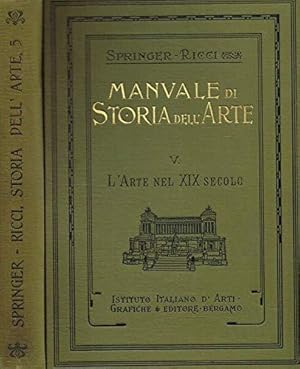 Imagen del vendedor de Manuale di Storia dell' Arte. Vol. V: L' Arte nel XIX secolo a la venta por Usatopoli libriusatierari