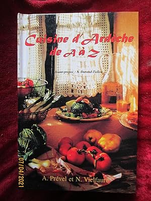 Imagen del vendedor de CUISINE d'ARDCHE de A  Z a la venta por LA FRANCE GALANTE