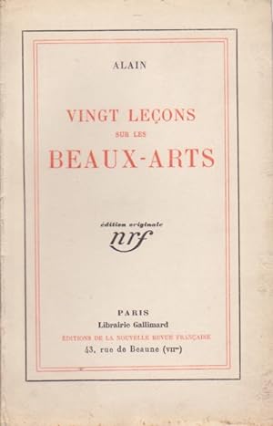 Vingt Leçons Sur Les Beaux-arts. Edition originale.