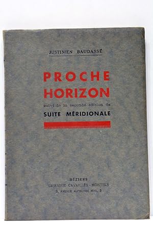 Immagine del venditore per Proche Horizon. Suivi de la seconde dition de Suite Mridionale. venduto da ltimo Captulo S.L.