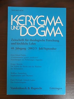 Seller image for Kerygma und Dogma. Zeitschrift fr theologische Forschung und kirchliche Lehre. 48. Jahrgang, 2002/ 3 Juli/ September. - u. a. Enno Edzard Popkes: Constantissimus gratiae praedicator. Anmerkungen zur Paulusexegese Augustins. for sale by Antiquariat Maralt