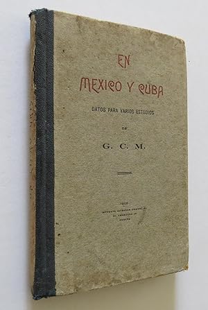 En México Y Cuba. Datos Para Varios Estudios