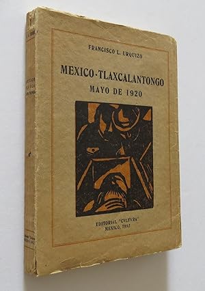 Image du vendeur pour Mxico-Tlaxcalantongo. Mayo De 1920 mis en vente par Librera Urbe