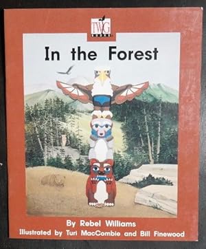 Seller image for In the forest (TWiG Books) for sale by GuthrieBooks