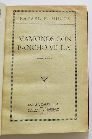 Bild des Verkufers fr Vmonos Con Pancho Villa! zum Verkauf von Librera Urbe