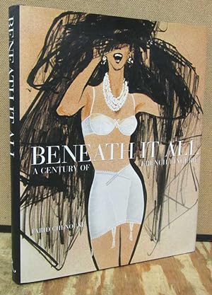 Bild des Verkufers fr Beneath It All: A Century of French Lingerie zum Verkauf von Dearly Departed Books