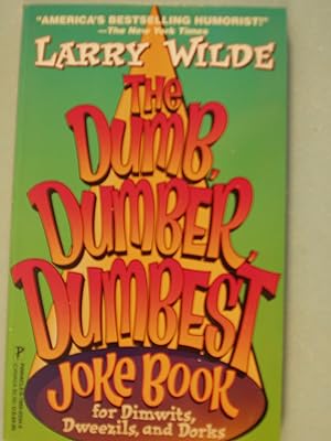 Seller image for Dumb, Dumber, Dumbest Joke Book for sale by PB&J Book Shop