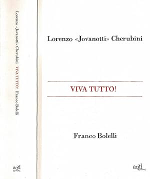 Image du vendeur pour Viva tutto! mis en vente par Biblioteca di Babele