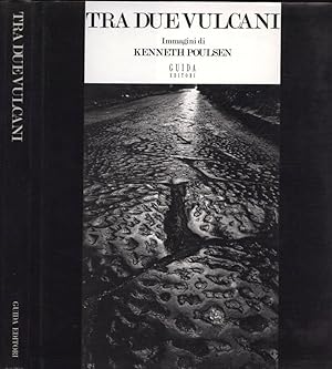 Seller image for Tra due vulcani for sale by Biblioteca di Babele