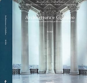 Bild des Verkufers fr Gli Interventi a Roma e nel Lazio nel Piano per il Grande Giubileo del 2000 - Architettura e Giubileo a Roma e nel Lazio Gli Interventi di restauro a Roma nel Piano per il Grande Giubileo del 2000 zum Verkauf von Biblioteca di Babele