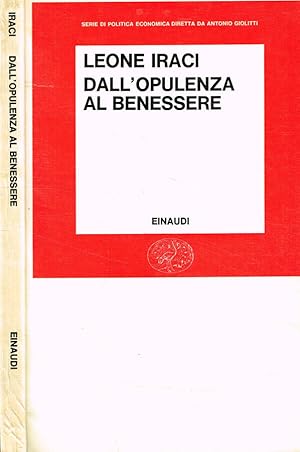 Bild des Verkufers fr Dall'opulenza al benessere zum Verkauf von Biblioteca di Babele