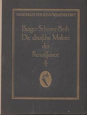 Bild des Verkufers fr Die deutsche Malerei vom ausgehenden Mittelalter bis zum Ende der Renaissance. II, 1: Die sterreichisch-Bayerischen Lande ( 2.Teil) Schwaben, Oberrhein und die Schweiz bis 1420 von Dr. Fritz Burger. zum Verkauf von Ant. Abrechnungs- und Forstservice ISHGW