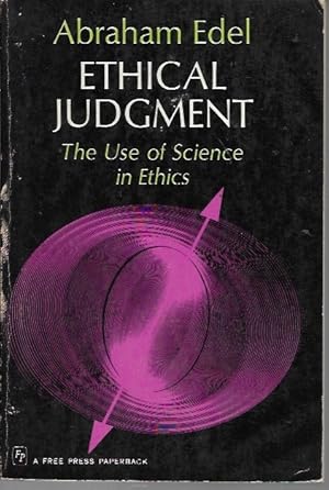 Bild des Verkufers fr Ethical Judgment: The Use of Science in Ethics zum Verkauf von Bookfeathers, LLC