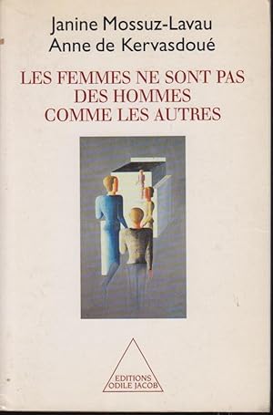 Imagen del vendedor de Les femmes ne sont pas des hommes comme les autres a la venta por PRISCA