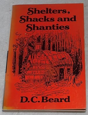 Seller image for Shelters, Shacks and Shanties for sale by Pheonix Books and Collectibles