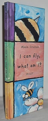 Seller image for I can fly, what am I? for sale by Mad Hatter Books