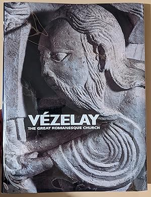 Seller image for Vezelay: The Great Romanesque Church for sale by Raven & Gryphon Fine Books