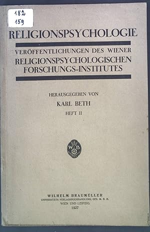 Bild des Verkufers fr Arbeiter und Religion in England. - in: Religionspsychologie. Verffentlichungen des Wiener religionspsychologischen Forschungs-Institutes Heft II. zum Verkauf von books4less (Versandantiquariat Petra Gros GmbH & Co. KG)