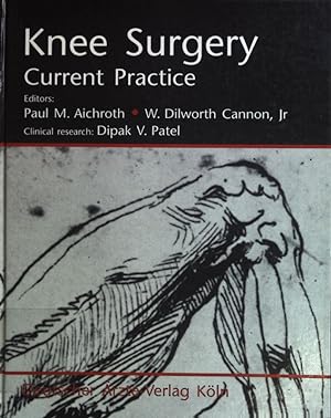 Seller image for Knee surgery : current practice. for sale by books4less (Versandantiquariat Petra Gros GmbH & Co. KG)