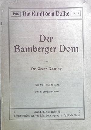 Bild des Verkufers fr Der Bamberger Dom. Die Kunst dem Volke 1916 Nr. 25. zum Verkauf von books4less (Versandantiquariat Petra Gros GmbH & Co. KG)