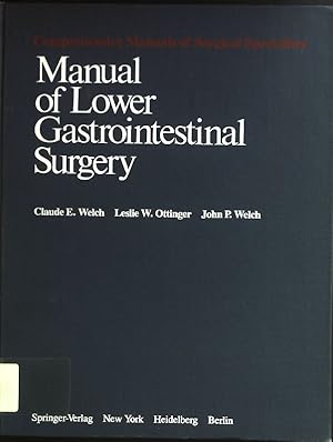 Bild des Verkufers fr Manual of lower gastrointestinal surgery. zum Verkauf von books4less (Versandantiquariat Petra Gros GmbH & Co. KG)