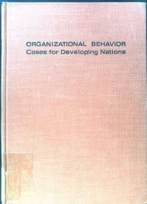 Seller image for Organizational Behavior. Cases for Developing Nations; for sale by books4less (Versandantiquariat Petra Gros GmbH & Co. KG)