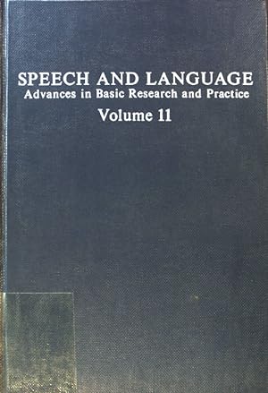 Bild des Verkufers fr Speech & Language: Advances in Basic Research and Practice; Volume 11; zum Verkauf von books4less (Versandantiquariat Petra Gros GmbH & Co. KG)