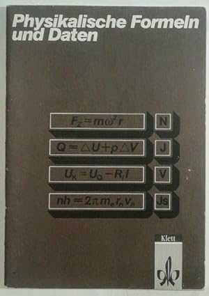 Physikalische Formeln und Daten.