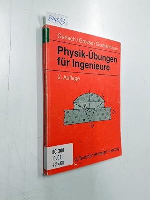 Bild des Verkufers fr Physik-bungen fr Ingenieure. zum Verkauf von Versand-Antiquariat Konrad von Agris e.K.