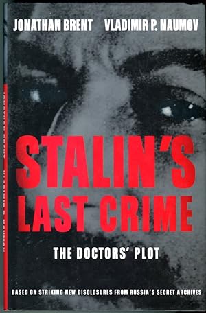 Stalin's Last Crime: The Doctor's Plot