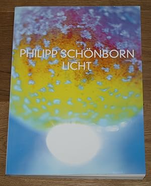 Seller image for Philipp Schnborn - Licht. Bilder 1990 - 2003. Mit Beitrgen von Eugen Biser, Karl-Josef Kuschel, Annette Philp, Georg Maria Roers. for sale by Antiquariat Gallenberger