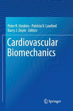 Immagine del venditore per Cardiovascular Biomechanics venduto da AHA-BUCH GmbH