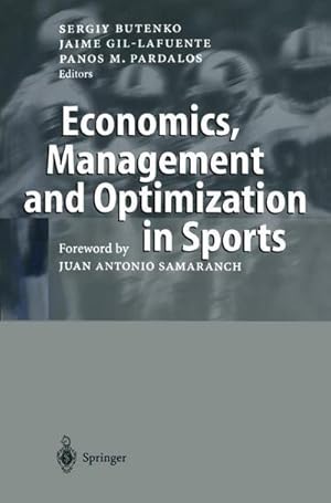 Bild des Verkufers fr Economics, Management and Optimization in Sports zum Verkauf von AHA-BUCH GmbH