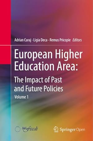 Seller image for European Higher Education Area: The Impact of Past and Future Policies for sale by AHA-BUCH GmbH