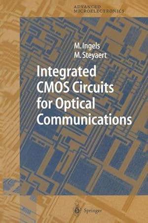 Bild des Verkufers fr Integrated CMOS Circuits for Optical Communications zum Verkauf von AHA-BUCH GmbH