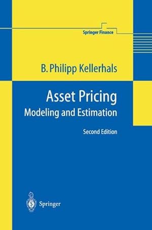 Seller image for Asset Pricing : Modeling and Estimation for sale by AHA-BUCH GmbH