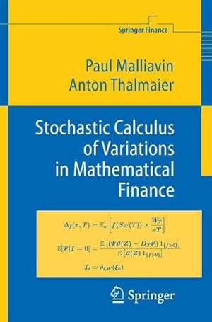 Bild des Verkufers fr Stochastic Calculus of Variations in Mathematical Finance zum Verkauf von AHA-BUCH GmbH