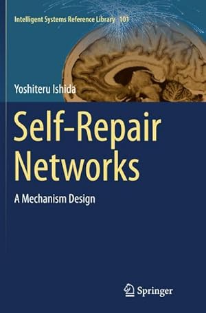 Seller image for Self-Repair Networks : A Mechanism Design for sale by AHA-BUCH GmbH