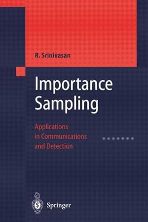 Imagen del vendedor de Importance Sampling : Applications in Communications and Detection a la venta por AHA-BUCH GmbH