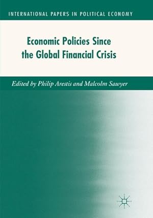 Bild des Verkufers fr Economic Policies since the Global Financial Crisis zum Verkauf von AHA-BUCH GmbH