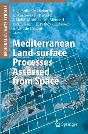 Seller image for Mediterranean Land-surface Processes Assessed from Space for sale by AHA-BUCH GmbH
