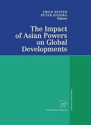 Immagine del venditore per The Impact of Asian Powers on Global Developments venduto da AHA-BUCH GmbH