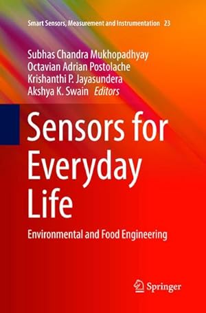 Immagine del venditore per Sensors for Everyday Life : Environmental and Food Engineering venduto da AHA-BUCH GmbH