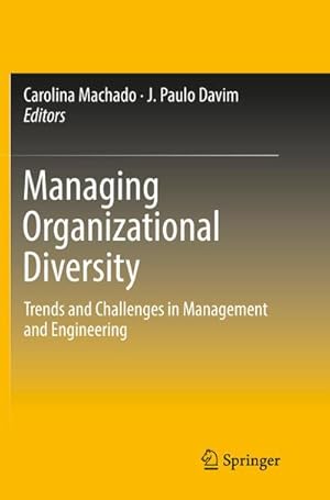 Bild des Verkufers fr Managing Organizational Diversity : Trends and Challenges in Management and Engineering zum Verkauf von AHA-BUCH GmbH