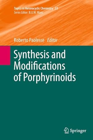 Seller image for Synthesis and Modifications of Porphyrinoids for sale by AHA-BUCH GmbH