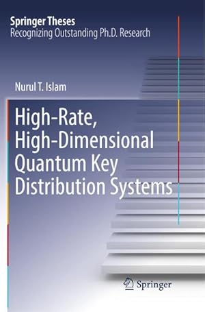 Bild des Verkufers fr High-Rate, High-Dimensional Quantum Key Distribution Systems zum Verkauf von AHA-BUCH GmbH