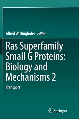 Bild des Verkufers fr Ras Superfamily Small G Proteins: Biology and Mechanisms 2 : Transport zum Verkauf von AHA-BUCH GmbH